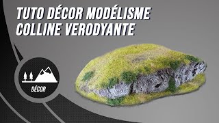 TUTO DECOR MODELISME quotCOLLINE VERDOYANTEquot pour jeux de figurines [upl. by Nit666]