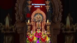 Sri Venkateswaraya namaha🙏💐god bhakti devotional shorts viralshort song temple venkateswara [upl. by Trebron]