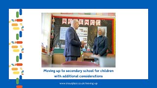 Moving up to secondary school for children with additional considerations [upl. by Esined]