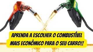 FEZ ERRADO A VIDA TODA APRENDA ESCOLHER O COMBUSTÍVEL MAIS ECONÔMICO PARA SEU CARRO [upl. by Cliffes]