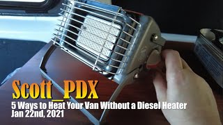 5 Ways to Heat your Van Without a Diesel Heater [upl. by Eisej]