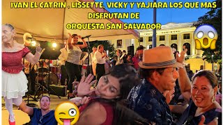 Lissette Ivan Vicky y Yajaira Los Que Más Disfrutan de Orquesta San Salvador [upl. by Rolo]