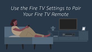 Use the Fire TV Settings to Pair Your Fire TV Remote [upl. by Harte]