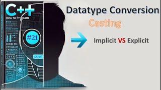 New C 14 21 Datatype conversion casting implicit VS explicit  شرح عربي [upl. by Ullman]