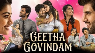 Geetha Govindam Full Movie In Hindi Dubbed  Vijay Devrakonda  Rashmika  Facts amp Review HD [upl. by Drannel219]