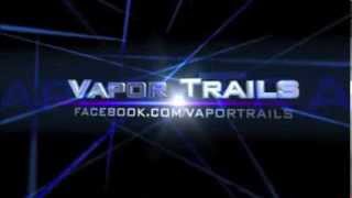 VAPOR TRAILS Trailer [upl. by Shushan]