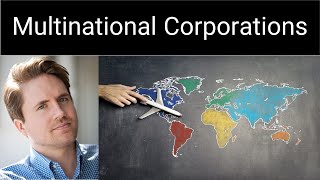 The Rise of Multinational Corporations [upl. by Lorusso]