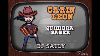 Carin Leon  Quisiera Saber Karaoke [upl. by Alvar]