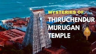 POWERFUL Thiruchendur Murugan Temple Secrets Revealed [upl. by Adroj]