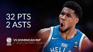 Giannis Antetokounmpo 32 pts 2 asts vs Dominican Rep 2024 Olympic Qualis [upl. by Conan]