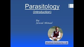 Parasitology Introduction and Classification of parasites [upl. by Mozart261]