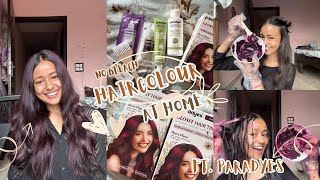 COLOURING MY HAIR AT HOME ft PARADYES Hair colour  berry plum hair colour paradyes haircolor [upl. by Zoila]