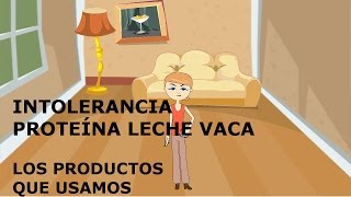 INTOLERANCIA PROTEÍNA LECHE VACA  PRODUCTOS 14M [upl. by Regen]