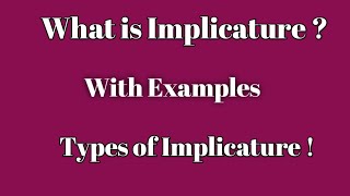 What is Implicature Types of Implicature with Examples [upl. by Eizzo]