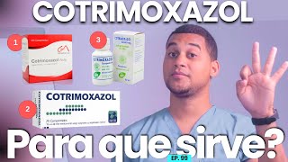 COTRIMOXAZOL PARA QUE SIRVE  3 COSAS [upl. by Anatak587]