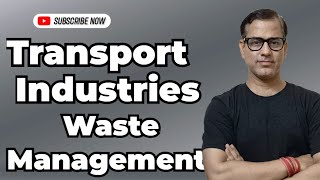 Transport  Waste Management  Manufacturing Industries  ICSE Class 10  sirtarunrupani [upl. by Harbert]