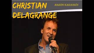 Karaoké Christian Delagrange  Formidable rythm and blues 2023 [upl. by Ryter]