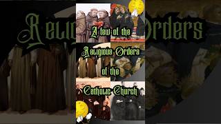 Religious Orders of The Catholic Church A Fun Look religious catholic faith [upl. by Greenwell]