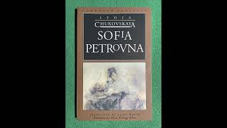 quotSofia Petrovnaquot By Lydia Chukovskaya [upl. by Beach]