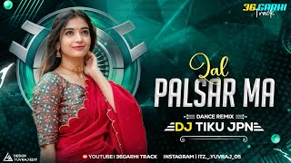 Lal Palsar Ma Baith Ke Gori Dance Rmx Dj tiku Jpn djtikujpndjrajrdremix [upl. by Josepha]