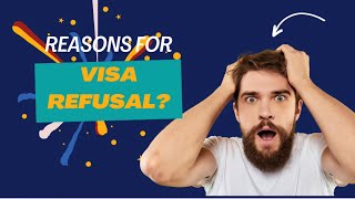 🎯COMMON REASONS FOR VISA REFUSAL visarefusal visarejection usvisarefusal canadavisarefusal [upl. by Iolenta]