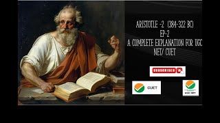 ARISTOTLE PART 2 A COMPLETE EXPLANATION FOR CUET AND UGC NET EP3 MARATHON [upl. by Nibbs]