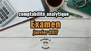 comptabilité analytique  Correction dexamen janv 2017 quotProf Tiguintquot [upl. by Berri655]