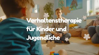 Verhaltenstherapie für Kinder und Jugendliche Entwicklungspsychologie und Interventionen [upl. by Anelegna767]