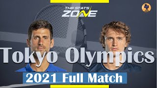 Novak Djokovic vs Alexander Zverev 2021 Highlights  Olympics 2021 Full Match [upl. by Neelyaj]