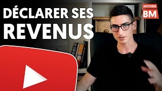 YOUTUBEUR  Comment déclarer ses revenus [upl. by Sneed867]