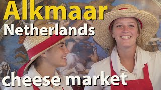 Alkmaar Cheese Market in The Netherlands [upl. by Nolrah88]