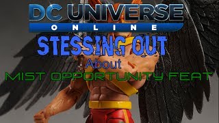 DCUO Mist Opportunity Feat [upl. by Culver722]