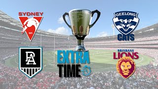 Extra Time Podcast Episode 44 Preliminary Finals AFL [upl. by Schouten]