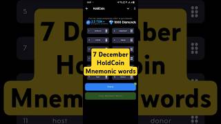 7 December HoldCoin Mnemonic words holdcoin shorts shortsfeed [upl. by Lankton]