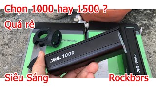 So Sánh Đèn Rockbros RHL 1000 và RHL 1500 Siêu sáng  Nên Mua Con Nào Đèn Xe Đạp [upl. by Yekcin]