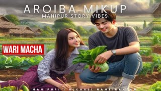 Aroiba mikup  Short story 🎤 Michael Nameirakpam [upl. by Solim]