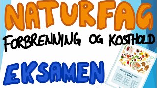 Naturfag muntlig eksamen  Næringsstoffene Forbrenning og kosthold [upl. by Florentia]