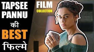 Top 10 Movies of Tapsee Pannu In Hindi [upl. by Roydd]