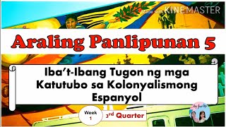 AP 5 IBAT IBANG TUGON NG MGA KATUTUBO SA KOLONYALISMONG ESPANYOL with explanation [upl. by Kimberly]