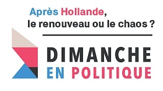 Parti socialiste  après Hollande le renouveau ou le chaos [upl. by Ainaj]