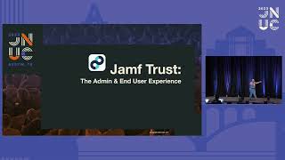 Jamf Trust The Admin and EndUser Experience  JNUC 2023 [upl. by Bagger]