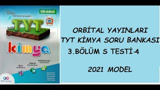 ORBİTAL YAYINLARI TYT KİMYA SORU BANKASI 3BÖLÜM S TESTİ4 [upl. by Candi304]