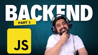 Complete Backend Developer course  Part 1 [upl. by Gaylene]