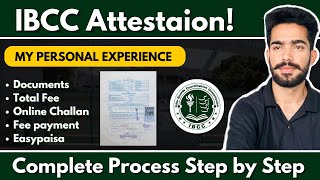 How to Attest documents from IBCC  IBCC Attestation Process [upl. by Vaientina]