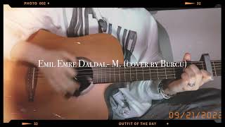 🎵Anıl Emre Daldal  M cover  English translation lyrics anildaldalofficial [upl. by Galen]