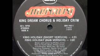 King Dream Chorus  King Holiday Dub [upl. by Sucramraj]