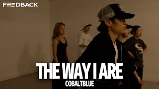 Timbaland Keri Hilson DOE  The Way I Are  COBALTBLUE Choreography [upl. by Scoles]