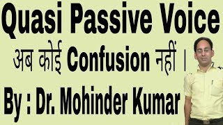 Quasi Passive Voice l Voice l Oxbridge English l [upl. by Giraud686]