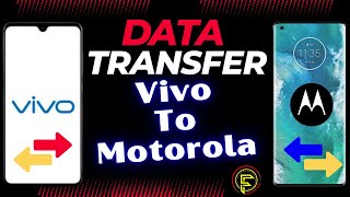 Transfer Data Vivo To Motorola  Android To Android All Data Transfer [upl. by Pancho290]