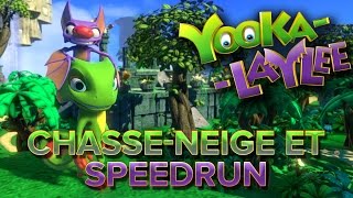 YookaLaylee 7  Chasseneige et speedrun [upl. by Aicener129]